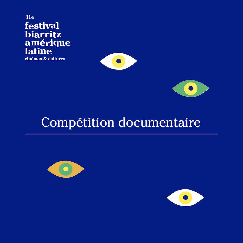 Teaser compétition documentaire ! Festival de Biarritz Amérique Latine